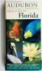 NATIONAL AUDUBON SOCIETY FIELD GUIDE TO FLORIDA - Peter Alden 